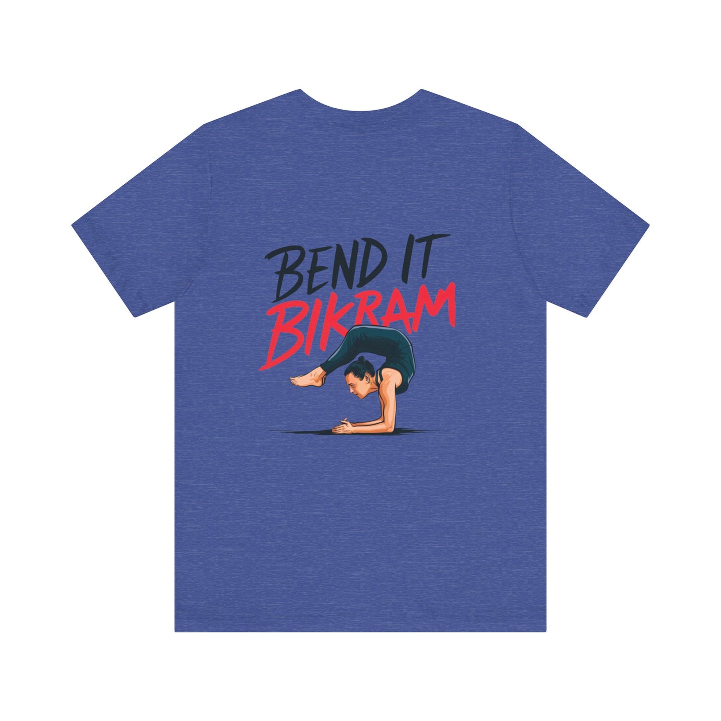 Yoga Tee "Bend It Like Bikram"
